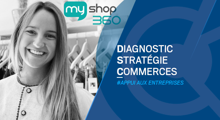 MyShop 360 – Diagnostic numérique de votre commerce