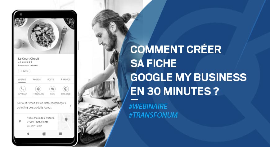 Atelier Google – Créer sa fiche My Business en 30min