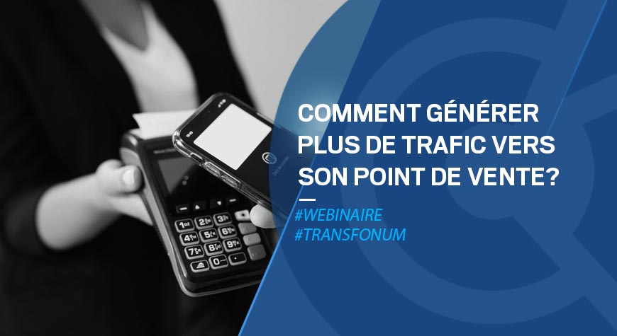 Atelier Google – Comment générer plus de trafic vers son point de vente