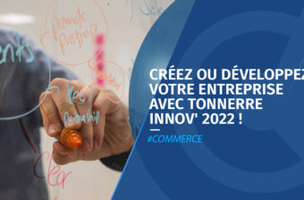 Tonnerre Innov’ 2022 : le concours des commerces ambitieux