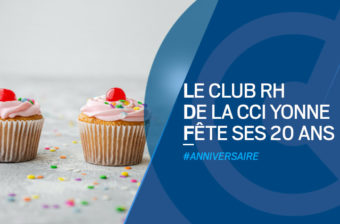 Le Club RH de la CCI fête ses 20 ans