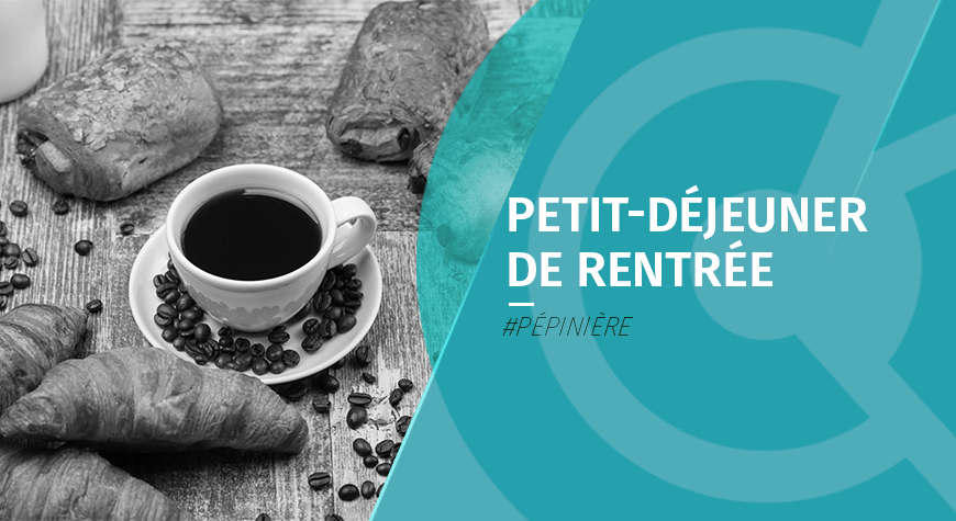 Petit-déjeuner de rentrée – Village d’Entreprises du Sénonais