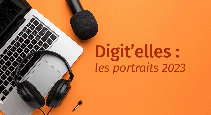 Formation Digit’elles : un seul objectif, le retour à l’emploi.