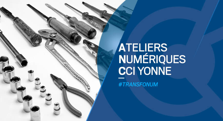 Atelier numérique – Outils pratiques pour être plus efficace