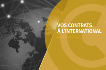 Atelier – Vos contrats à l’international
