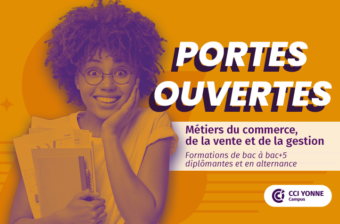 Journées portes ouvertes CCI Yonne Campus et EGC