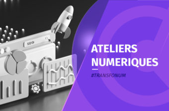 Atelier Numérique – Le SEO à l’épreuve des IA génératives