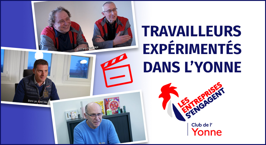 Les travailleurs expérimentés de l’Yonne