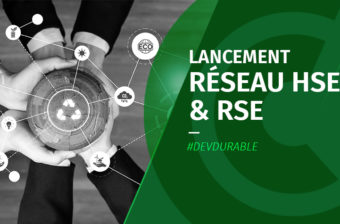 Lancement du réseau HSE / RSE