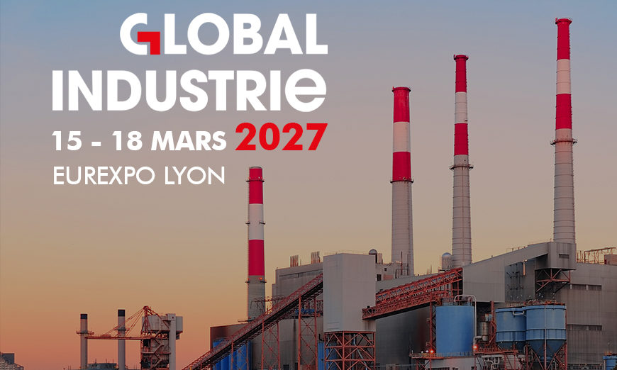 Exposez au salon GLOBAL INDUSTRIE en 2027 !